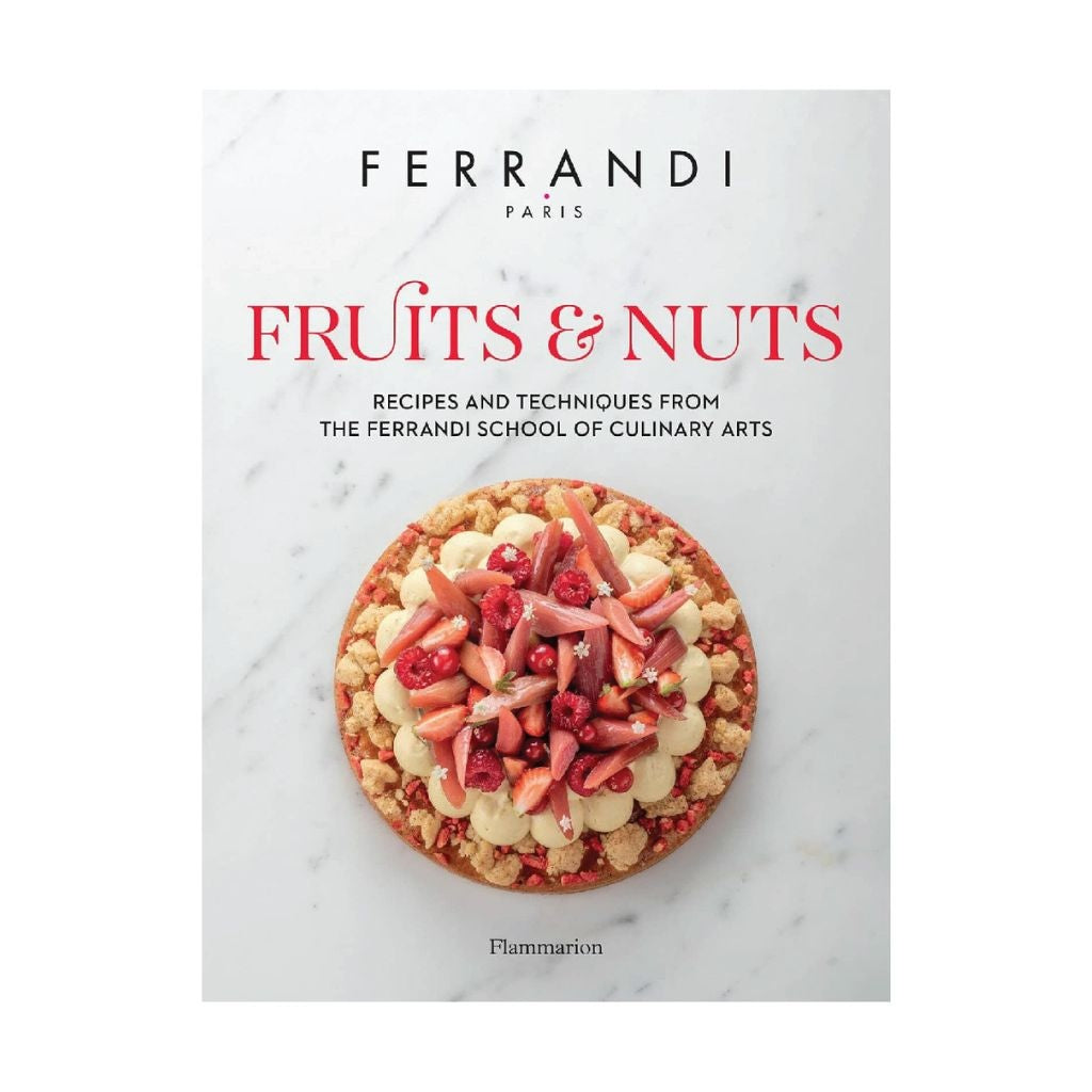 Ferrandi Paris Fruits and Nuts Cookbook