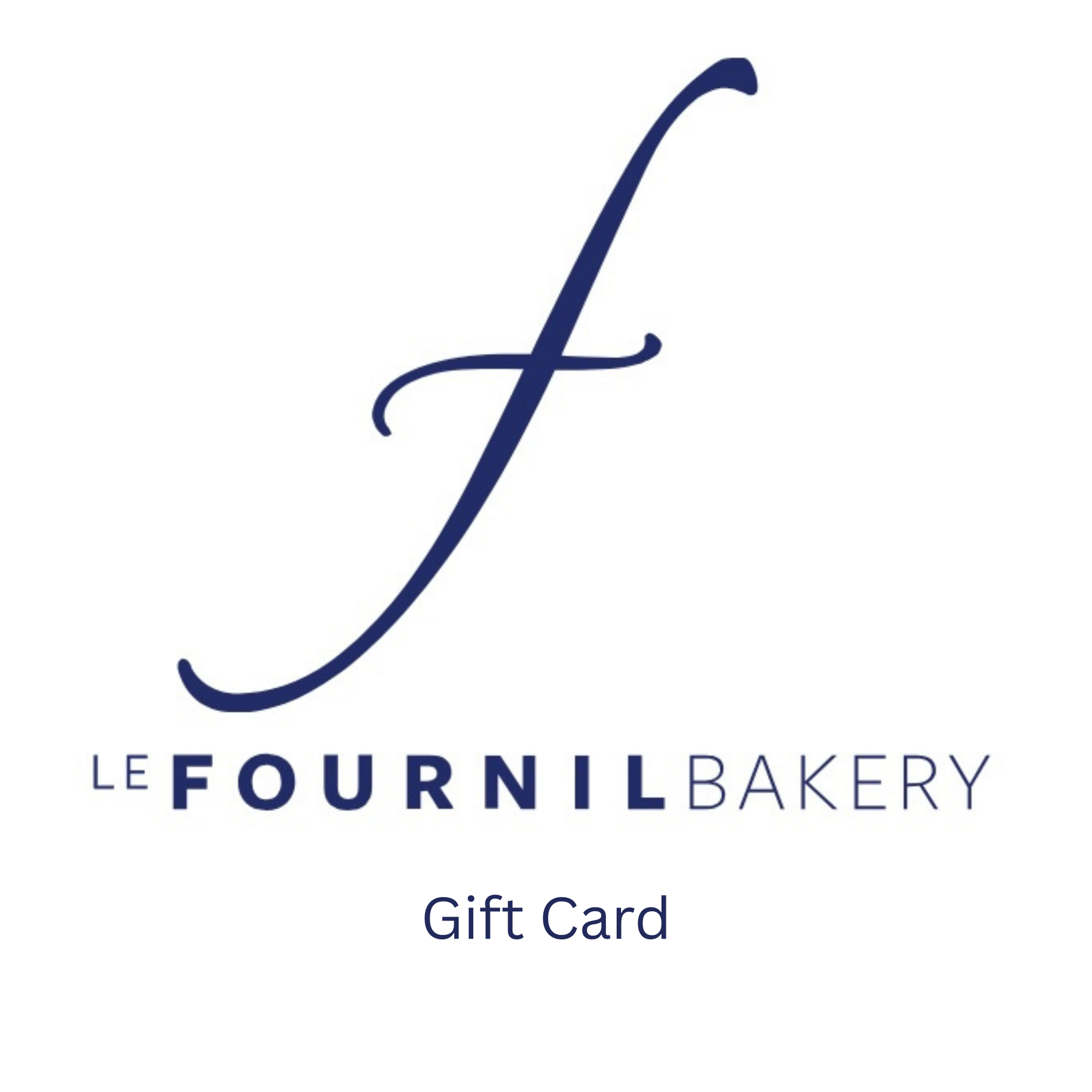 Gift Card - Le fournil Bakery