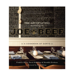 The Art of Living According to Joe Beef Cookbook